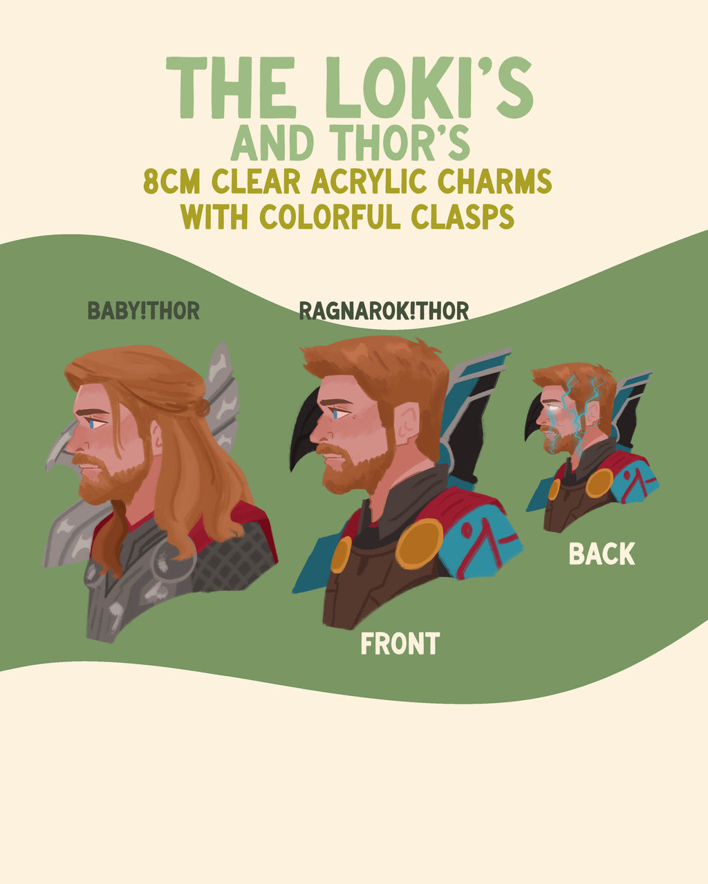 The Lokis (and Thors)